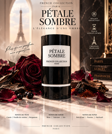 Pétale Sombre - French Collection